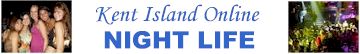 Kent Island Online Night Life