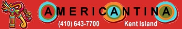 Rs Americantina - Kent Islands Only Mexican Venue - click for a free entree!